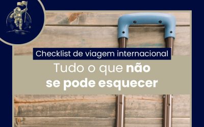 CHECKLIST DE VIAGEM INTERNACIONAL
